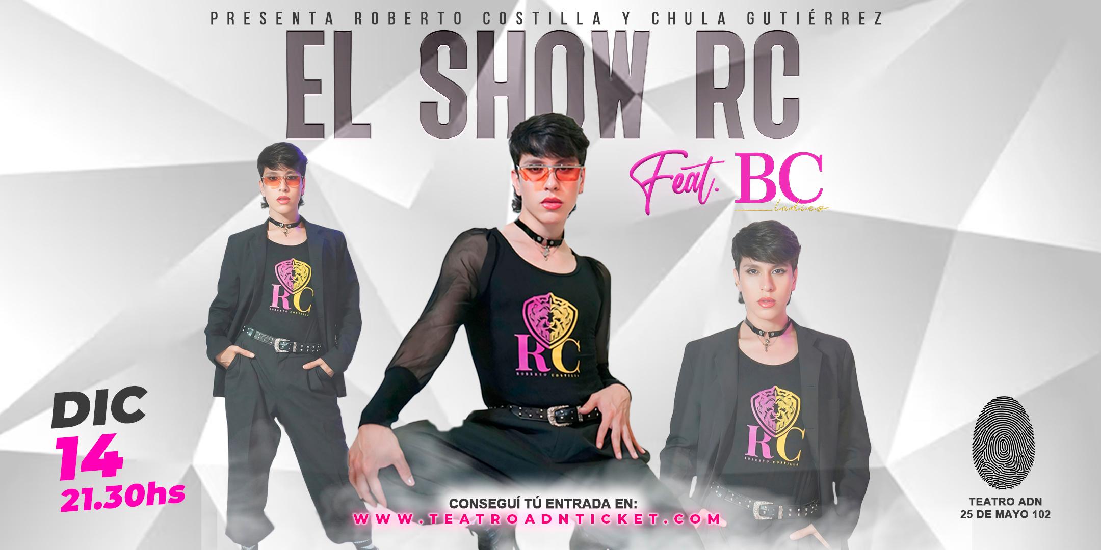 EL SHOW RC FEAT BC