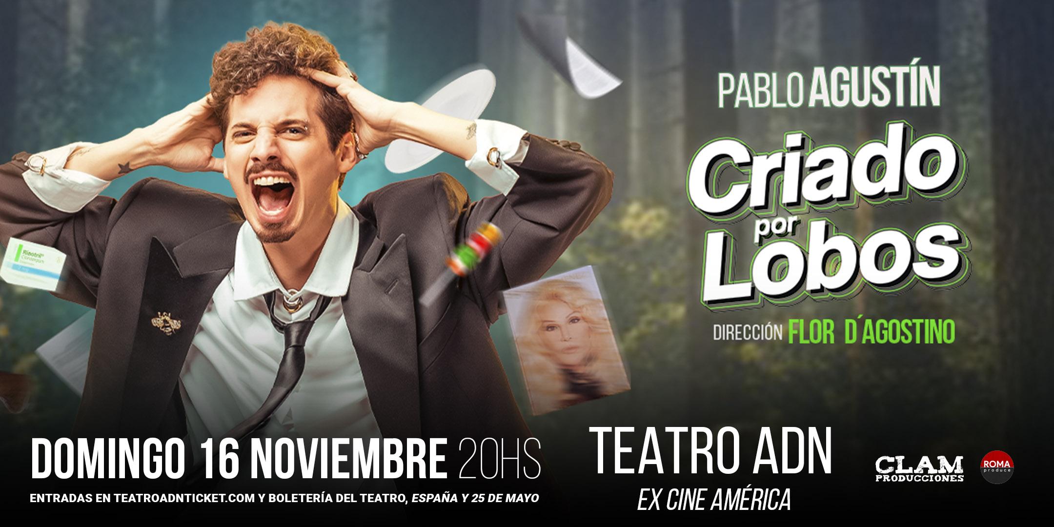 PABLO AGUSTÍN - CRIADO POR LOBOS